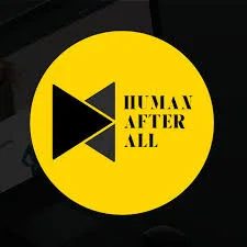 Human After All